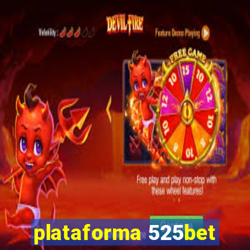 plataforma 525bet